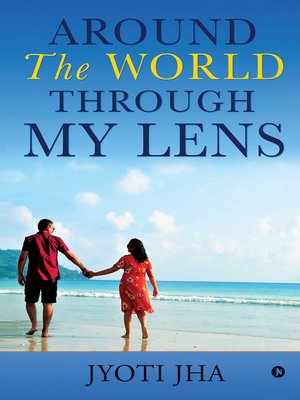 cover image of Around the World Through My Lens
